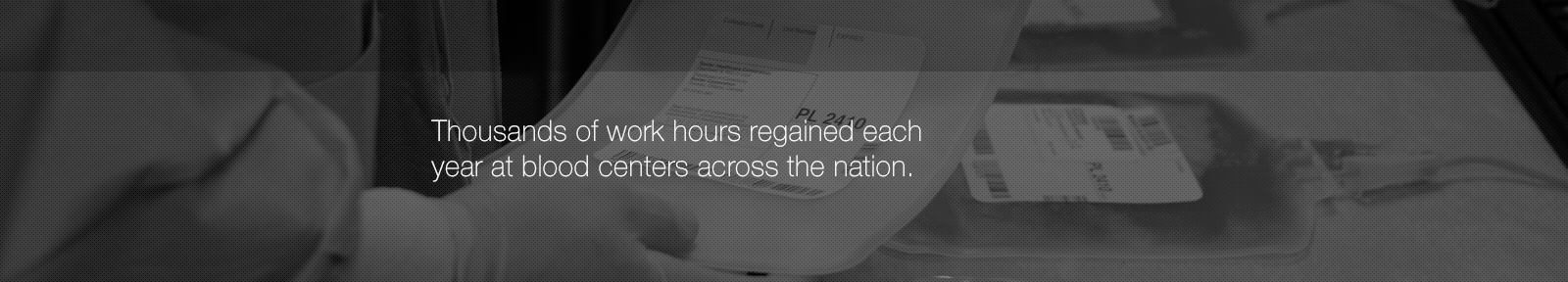 Thousands of work hours regained each year. It really is that simple.